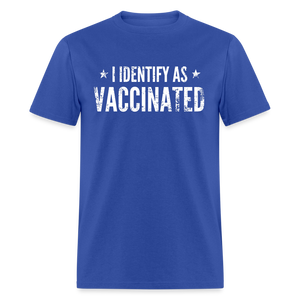 I Identify as Vaccinated Classic T-Shirt - royal blue