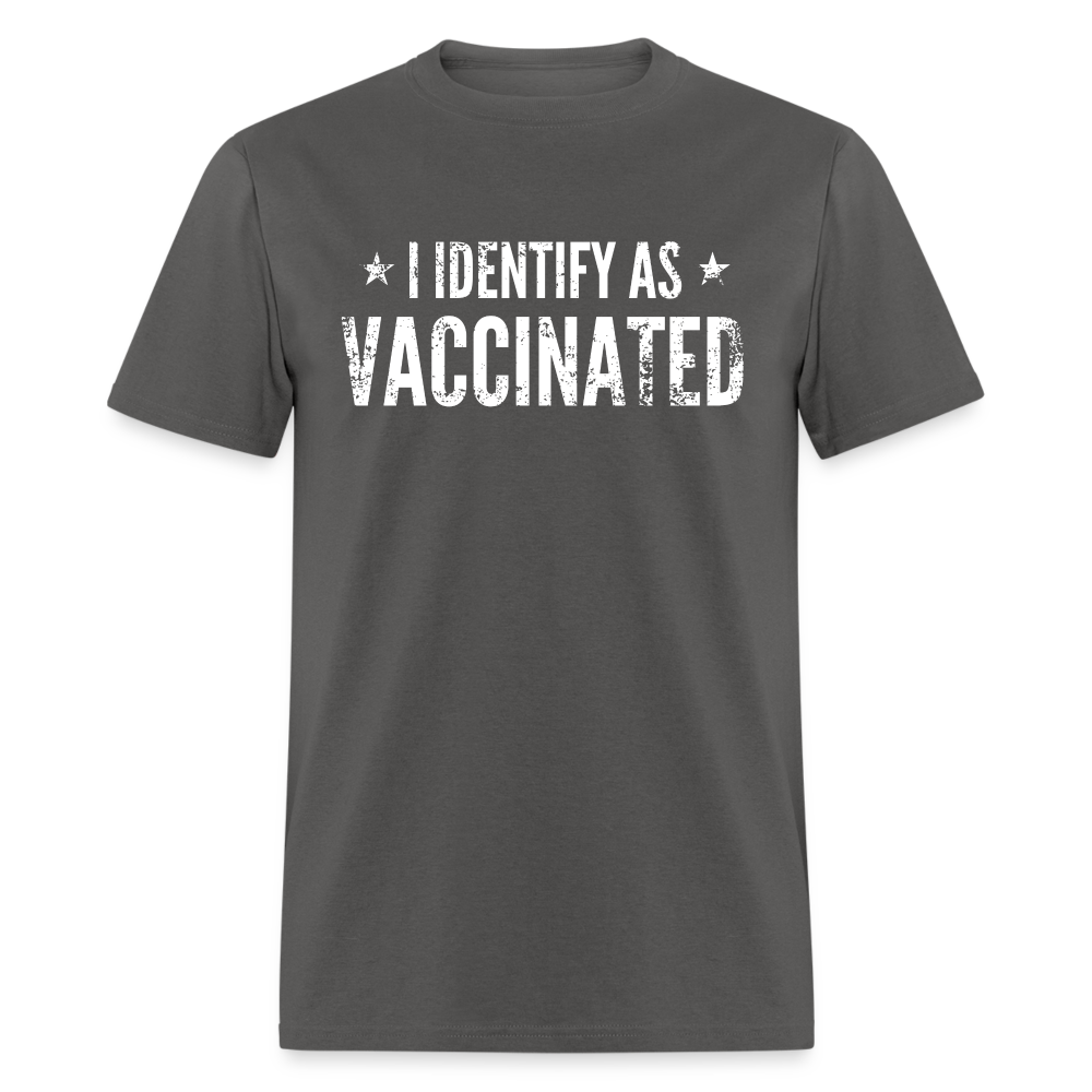 I Identify as Vaccinated Classic T-Shirt - charcoal