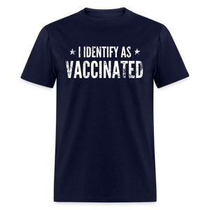 I Identify as Vaccinated Classic T-Shirt - navy