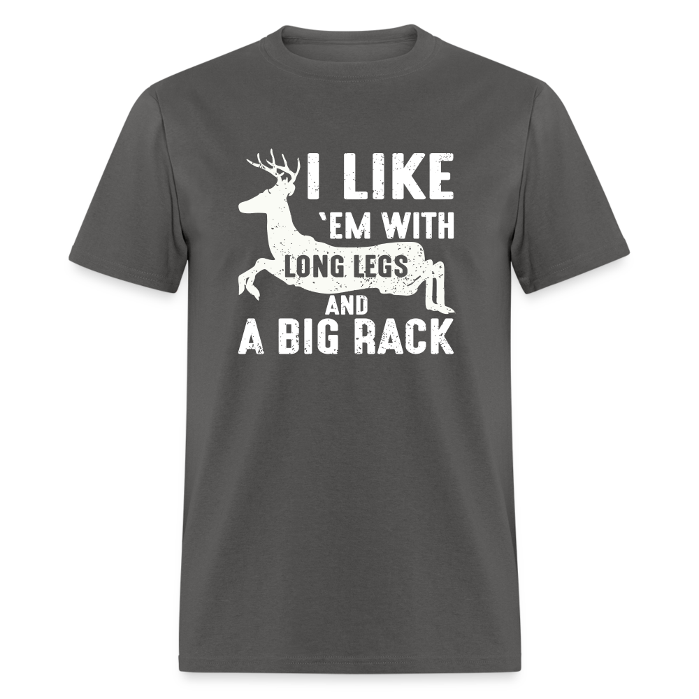 I Like 'Em With Long Legs And A Big Rack Funny Classic T-Shirt - charcoal