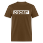 DISOBEY Classic T-Shirt - brown