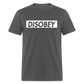 DISOBEY Classic T-Shirt - charcoal