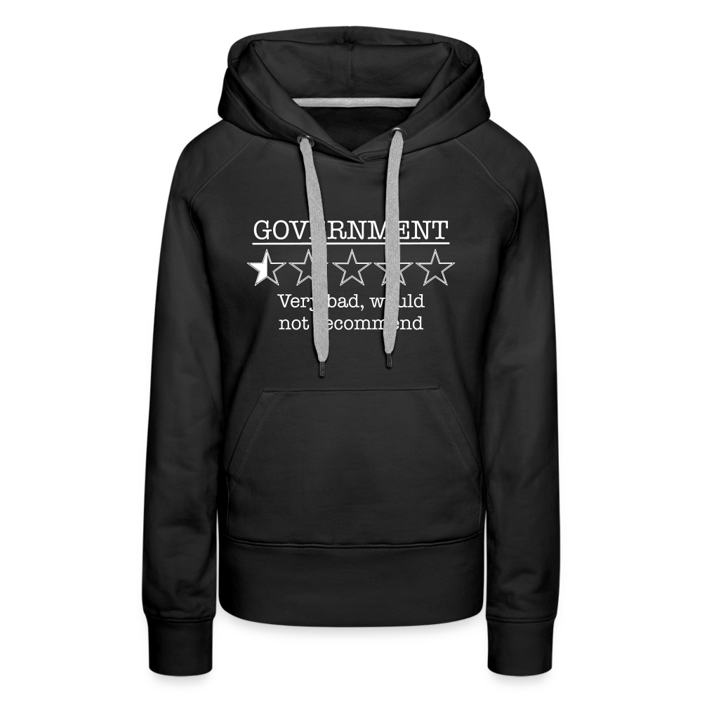 Government, would not recommend Women’s Premium Hoodie - black