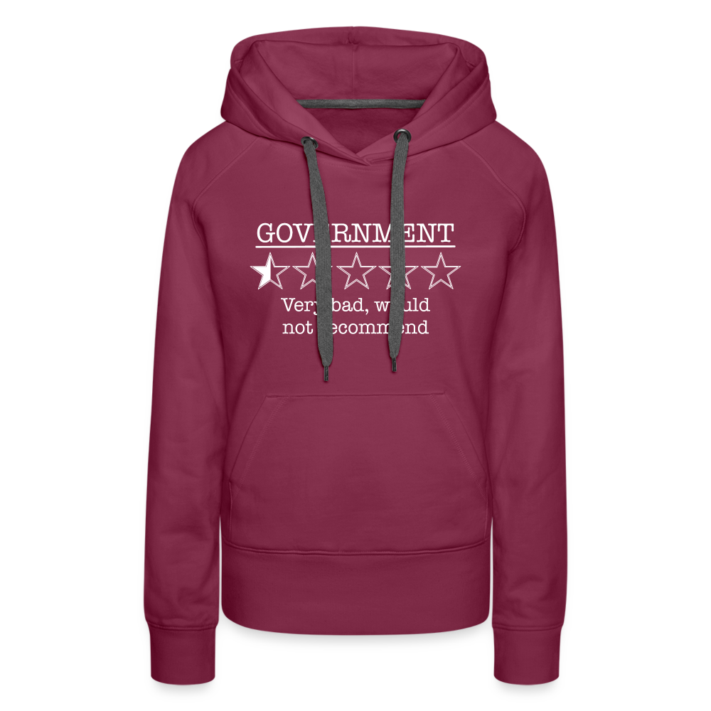 Government, would not recommend Women’s Premium Hoodie - burgundy