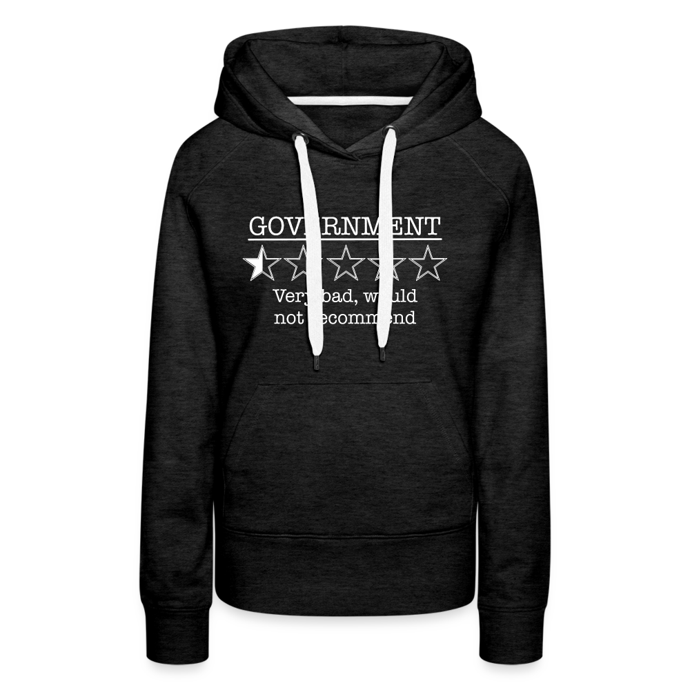 Government, would not recommend Women’s Premium Hoodie - charcoal grey