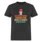 Joe Biden Is More Confused Than Michelle Obama's Gynecologist Classic T-Shirt - heather black