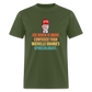 Joe Biden Is More Confused Than Michelle Obama's Gynecologist Classic T-Shirt - military green