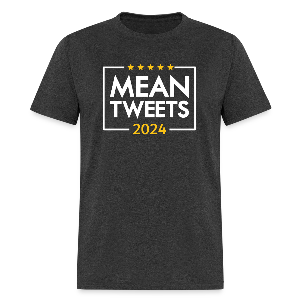 Mean Tweets 2024 Classic T-Shirt - heather black