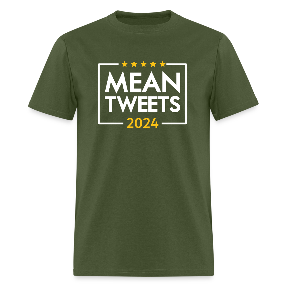 Mean Tweets 2024 Classic T-Shirt - military green