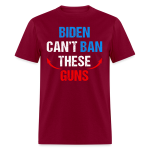 Biden Can't Ban These Guns Classic T-Shirt - burgundy