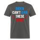 Biden Can't Ban These Guns Classic T-Shirt - charcoal