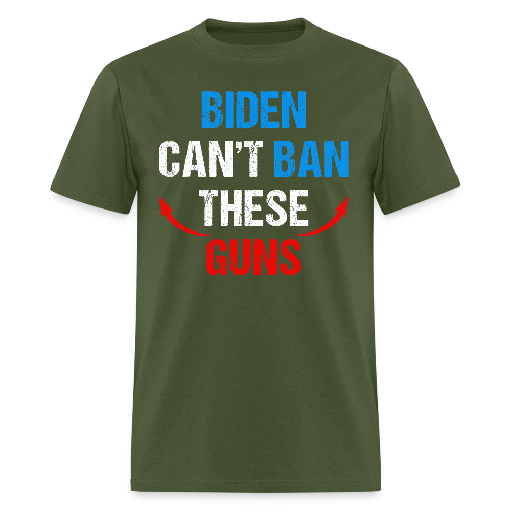 Biden Can't Ban These Guns Classic T-Shirt - military green