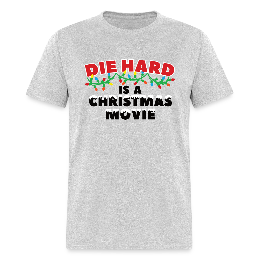 Die Hard is a Christmas Movie Classic T-Shirt - heather gray