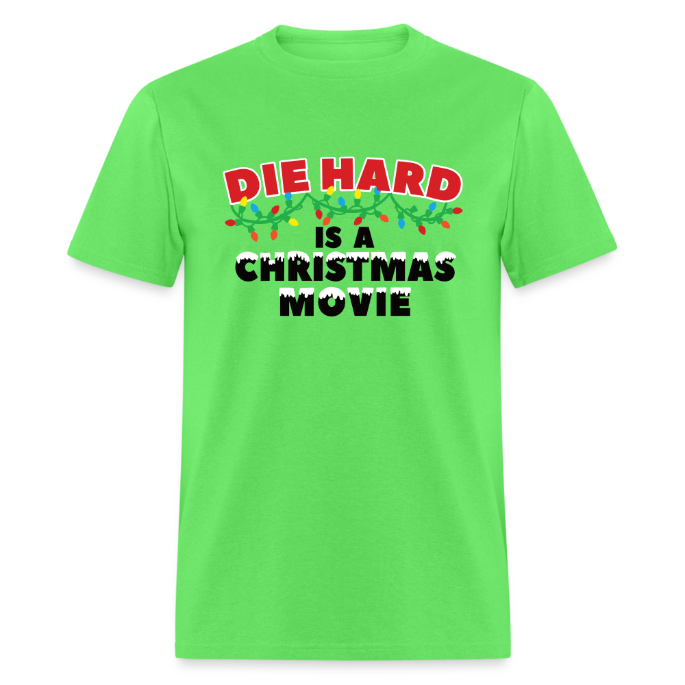 Die Hard is a Christmas Movie Classic T-Shirt - kiwi