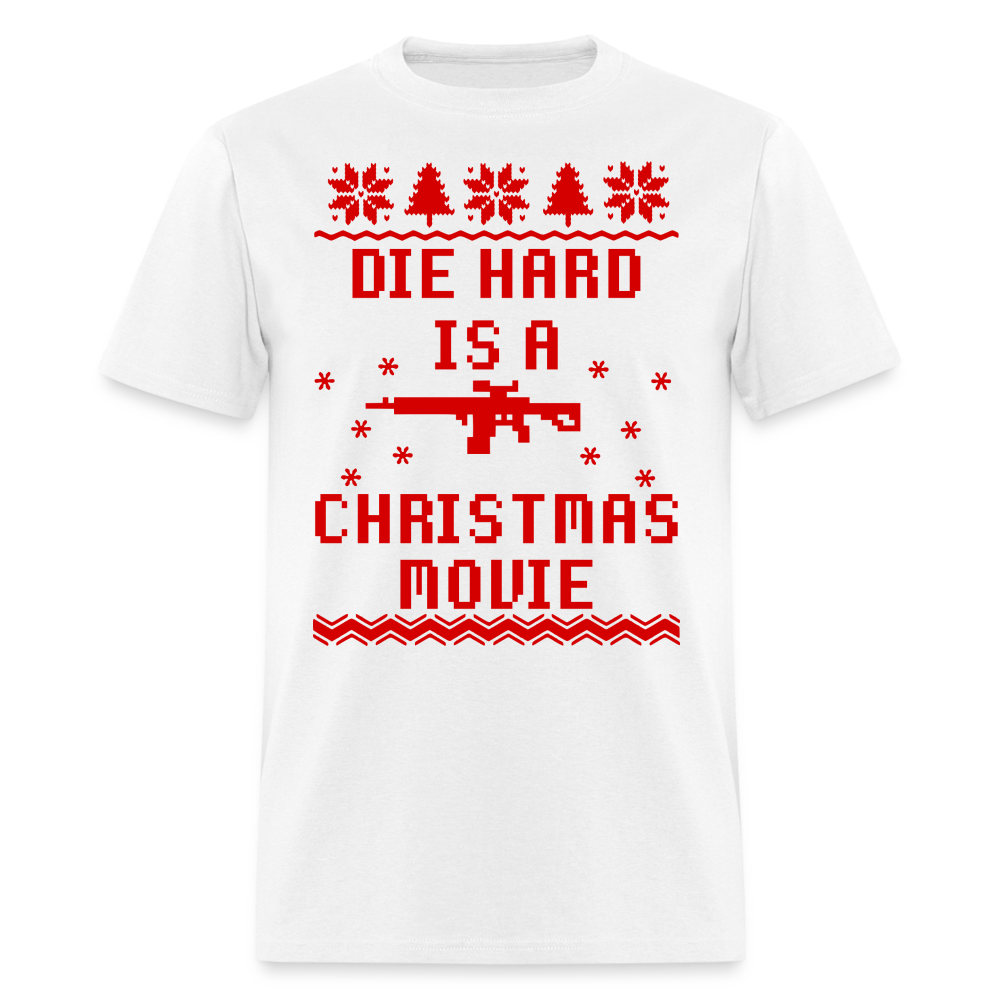 Die Hard is a Christmas Movie Classic T-Shirt - white