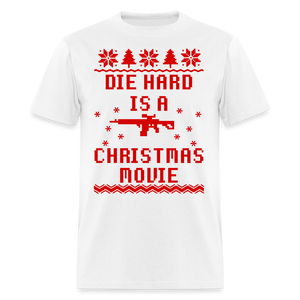 Die Hard is a Christmas Movie Classic T-Shirt - white