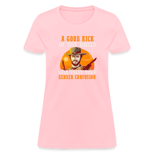 A Good Kick In The Balls Will Solve Your Gender Confusion Women's T-Shirt - pink