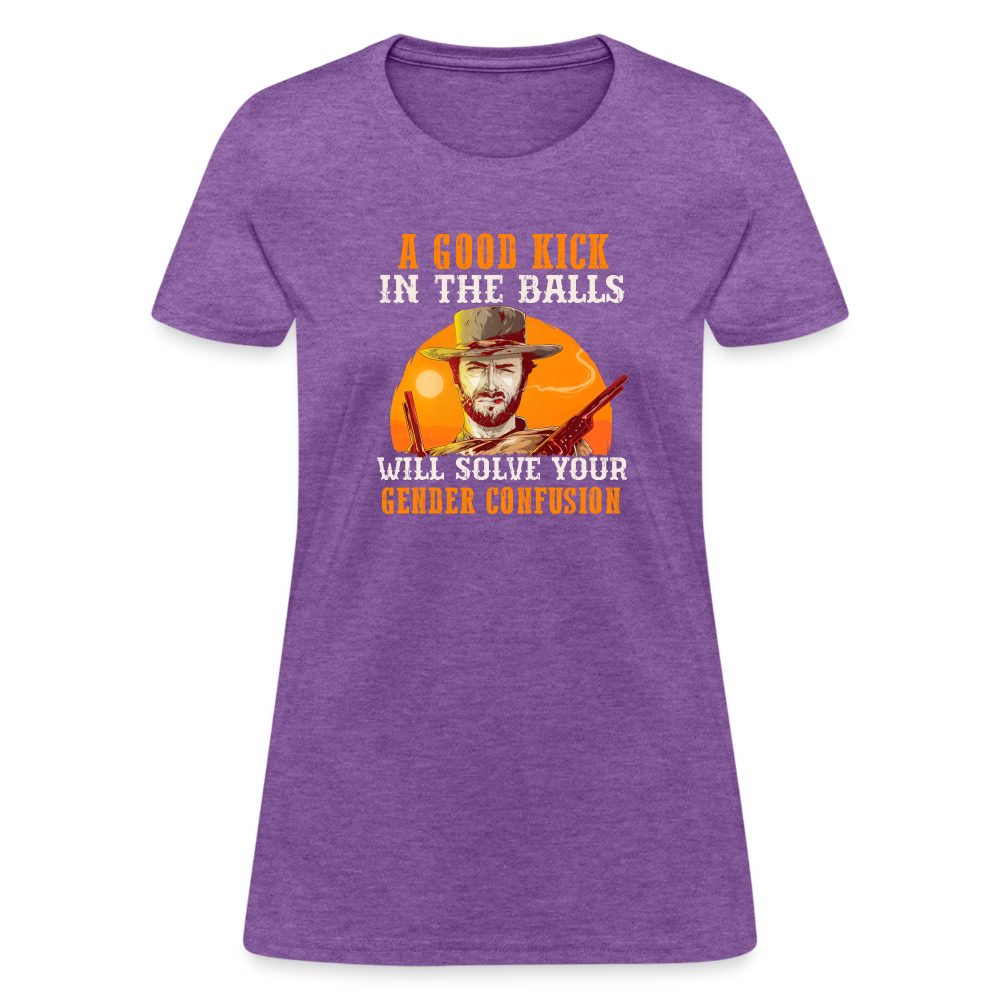 A Good Kick In The Balls Will Solve Your Gender Confusion Women's T-Shirt - purple heather