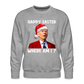 Happy Easter - Where am I? Funny Christmas Men’s Premium Sweatshirt - heather grey