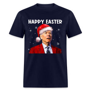 Happy Easter Funny Christmas Classic T-Shirt - navy