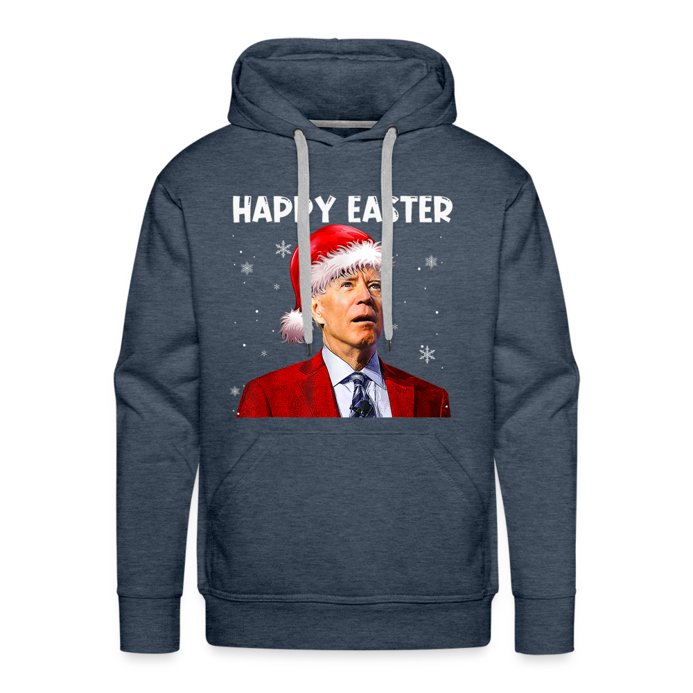 Happy Easter Funny Christmas Men’s Premium Hoodie - heather denim