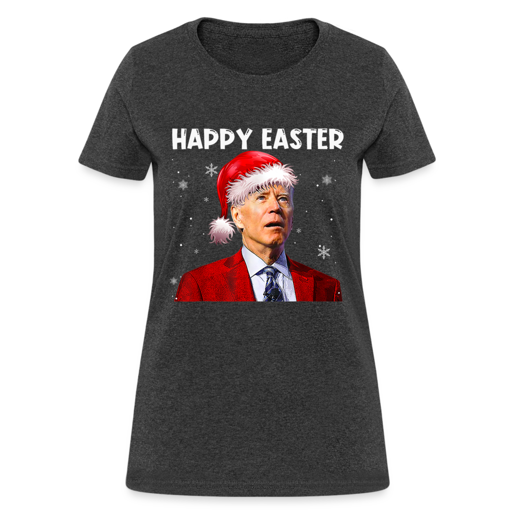 Happy Easter Funny Christmas Women's T-Shirt - heather black