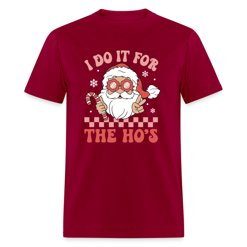 I Do It For The Ho's Funny Christmas Men's Classic T-Shirt - dark red