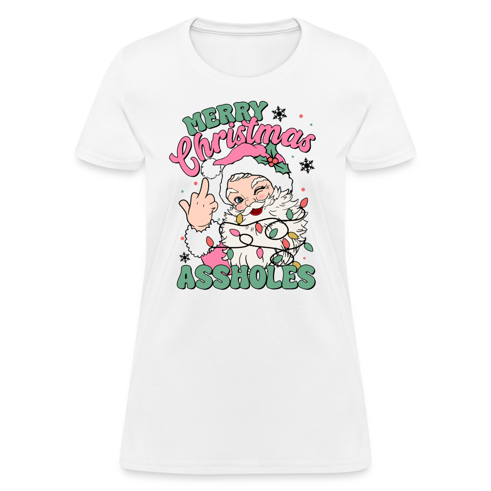 Merry Christmas Assholes Funny Women's T-Shirt - white