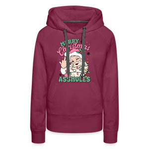 Merry Christmas Assholes Funny Women’s Premium Hoodie - burgundy