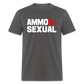 Ammosexual Classic T-Shirt - charcoal