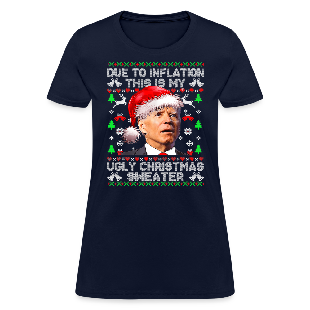 Due To Inflation This Is My Ugly Christmas Sweater Women's T-Shirt - navy