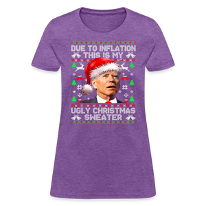 Due To Inflation This Is My Ugly Christmas Sweater Women's T-Shirt - purple heather