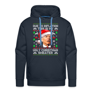 Due To Inflation This Is My Ugly Christmas Sweater Men’s Premium Hoodie - navy