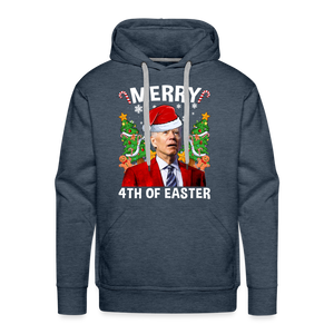 Merry 4th Of Easter Funny Biden Christmas Men’s Premium Hoodie - heather denim