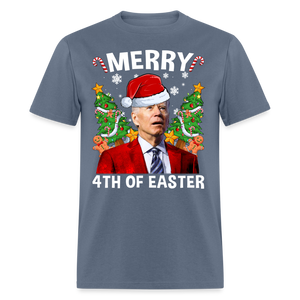 Merry 4th Of Easter Funny Biden Christmas Classic T-Shirt - denim