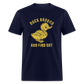 Duck Around And Find Out Funny Classic T-Shirt - navy