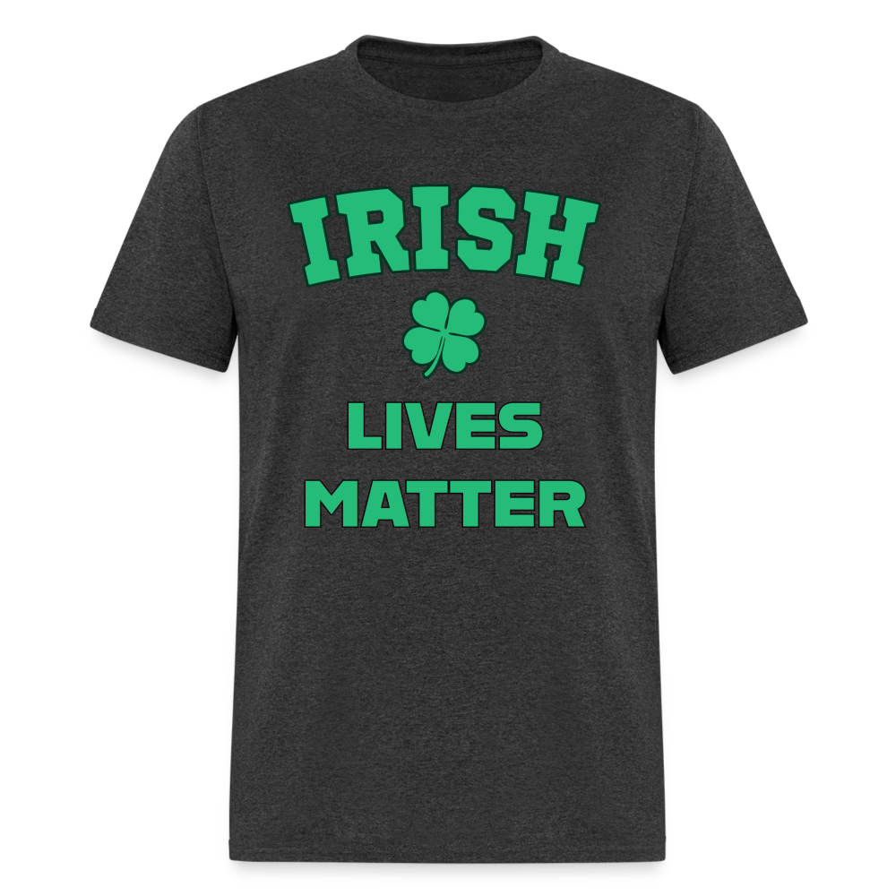 Irish Lives Matter Classic T-Shirt - heather black