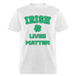 Irish Lives Matter Classic T-Shirt - light heather gray