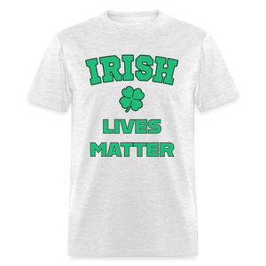 Irish Lives Matter Classic T-Shirt - light heather gray