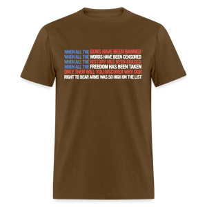 When All The Guns Have Been Banned Classic T-Shirt - brown