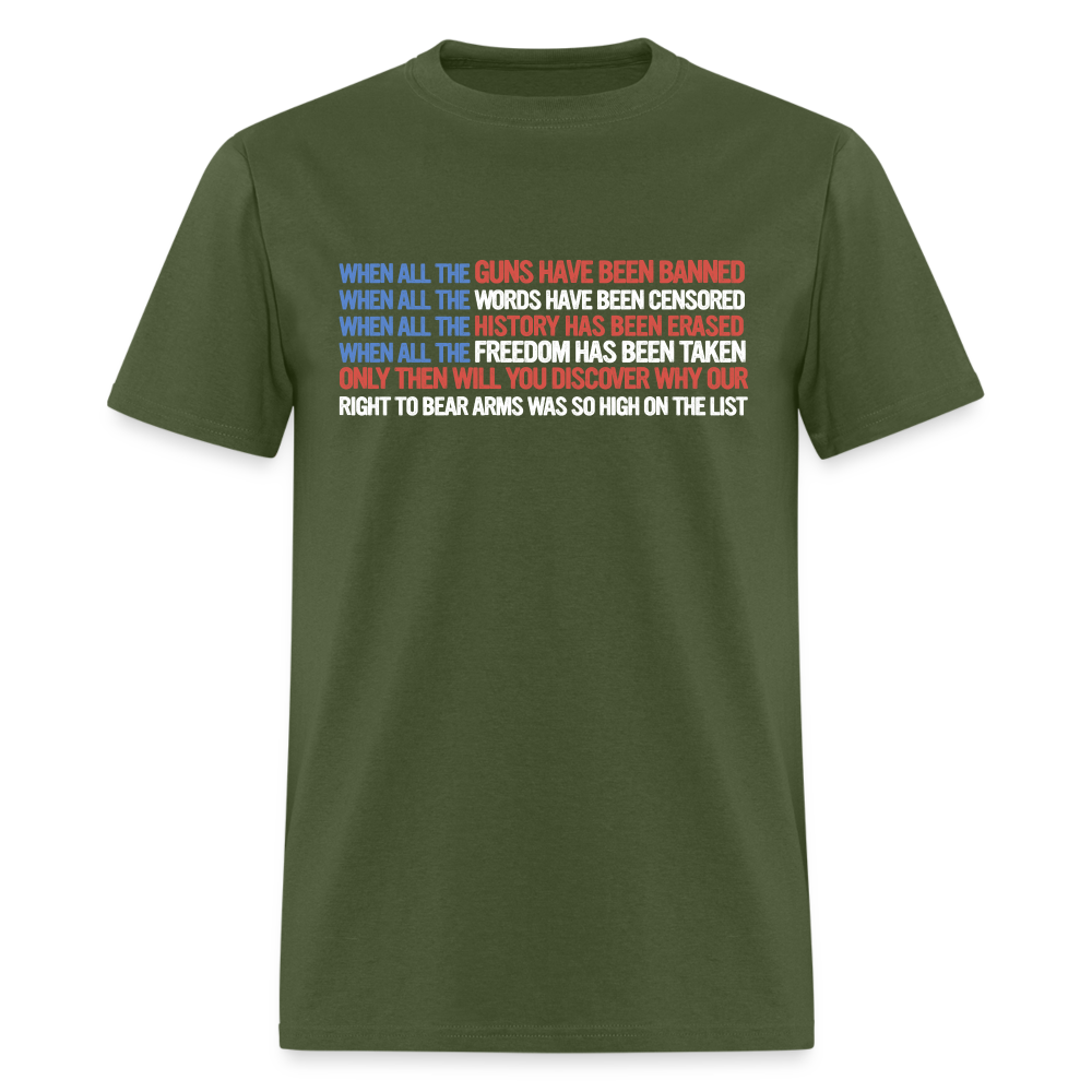 When All The Guns Have Been Banned Classic T-Shirt - military green