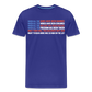 When All The Guns Have Been Banned Men's Premium T-Shirt - royal blue