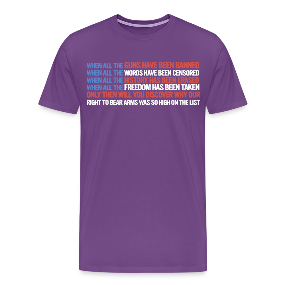 When All The Guns Have Been Banned Men's Premium T-Shirt - purple