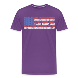 When All The Guns Have Been Banned Men's Premium T-Shirt - purple