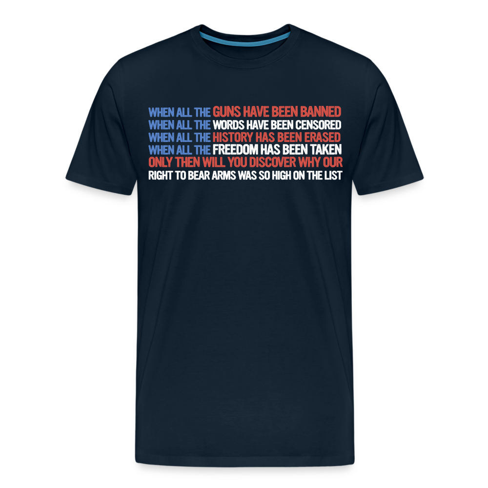 When All The Guns Have Been Banned Men's Premium T-Shirt - deep navy