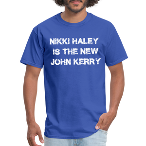 Nikki Haley Is The New John Kerry Classic T-Shirt - royal blue