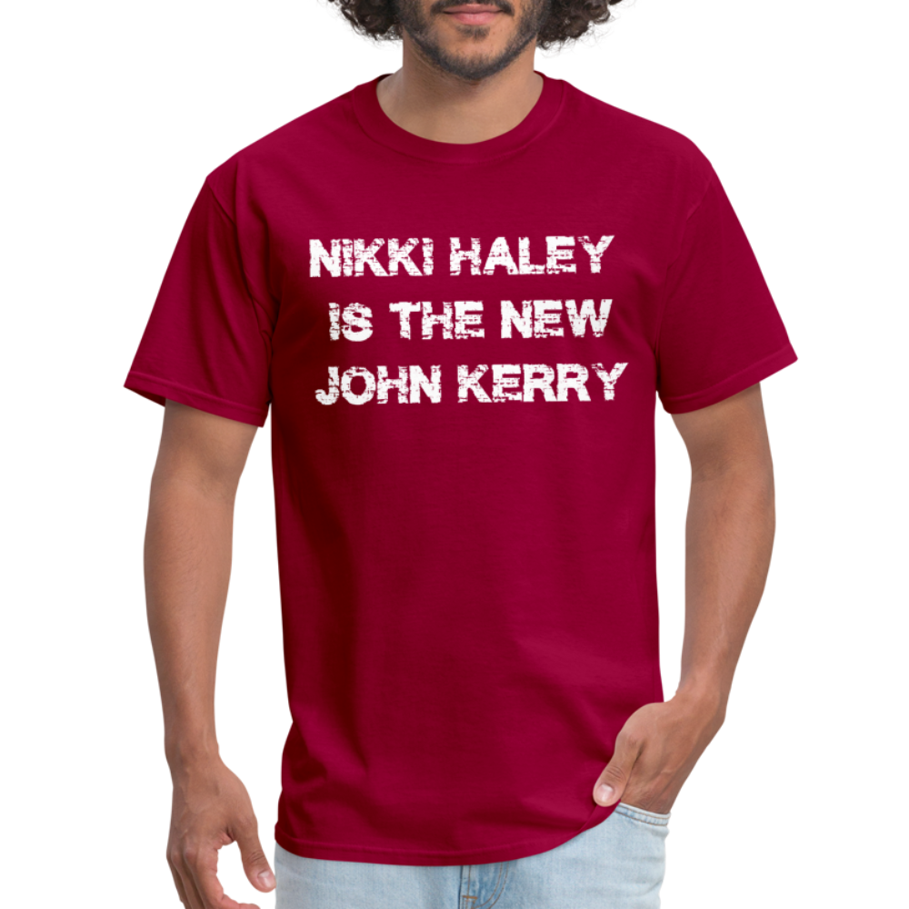 Nikki Haley Is The New John Kerry Classic T-Shirt - dark red