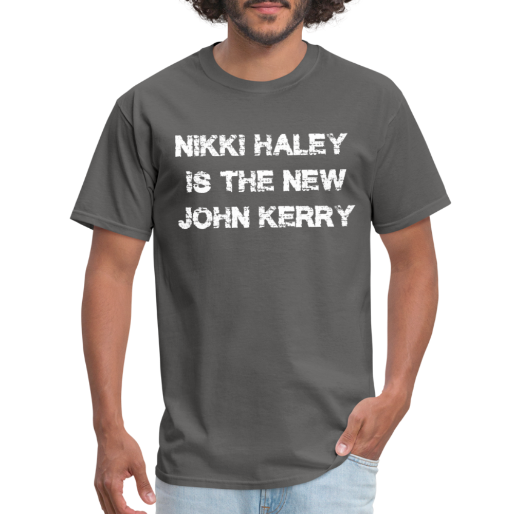 Nikki Haley Is The New John Kerry Classic T-Shirt - charcoal