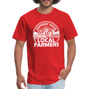 Support Your Local Farmers Unisex Classic T-Shirt - red