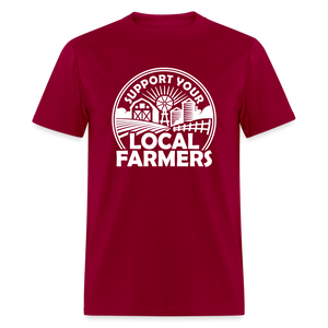 Support Your Local Farmers Unisex Classic T-Shirt - dark red